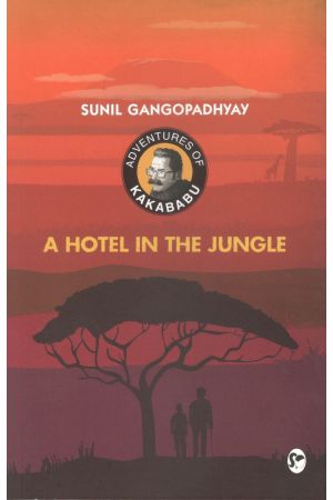 A Hotel in The Jungle : JANGALER MADHYE EK HOTEL